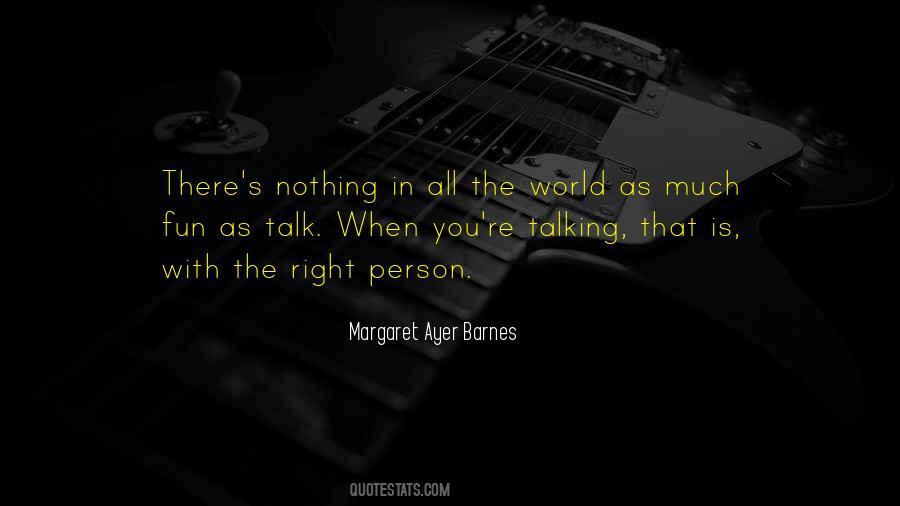 Margaret Ayer Barnes Quotes #100712