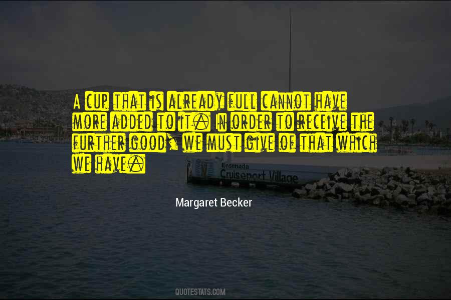 Margaret Becker Quotes #1342927