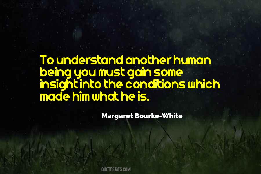 Margaret Bourke-White Quotes #627710