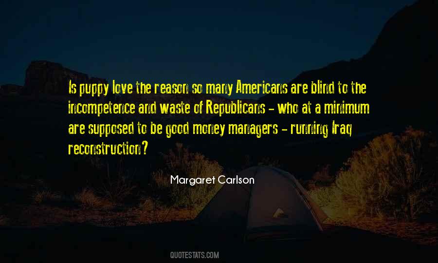 Margaret Carlson Quotes #1344964