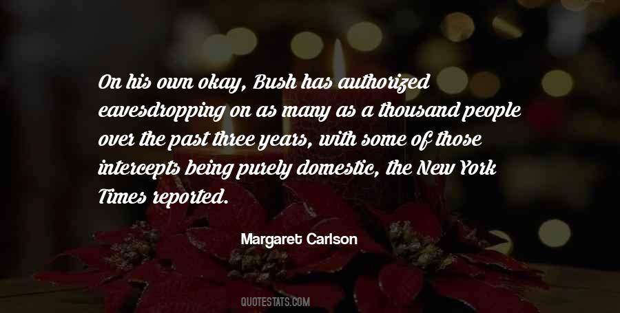 Margaret Carlson Quotes #234229