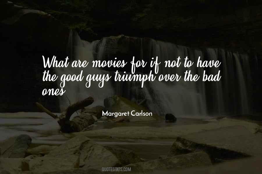 Margaret Carlson Quotes #54765