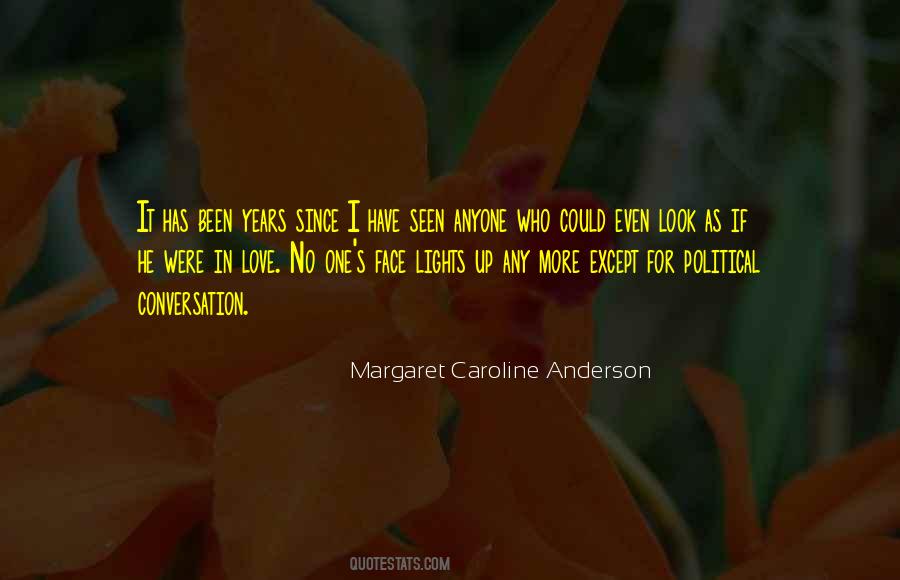 Margaret Caroline Anderson Quotes #1490499