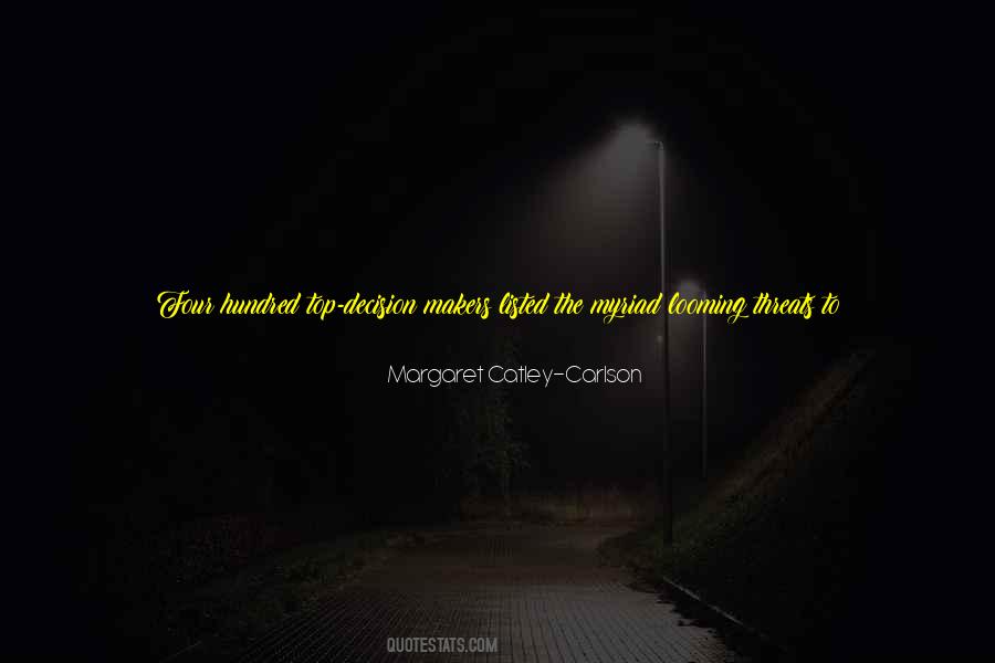 Margaret Catley-Carlson Quotes #104052