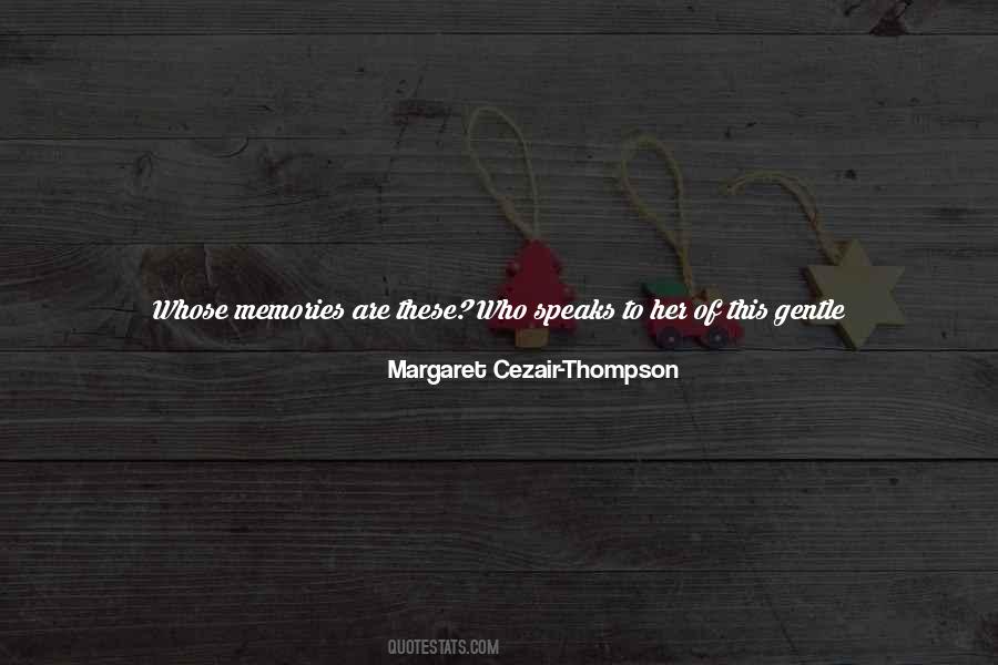 Margaret Cezair-Thompson Quotes #1651215