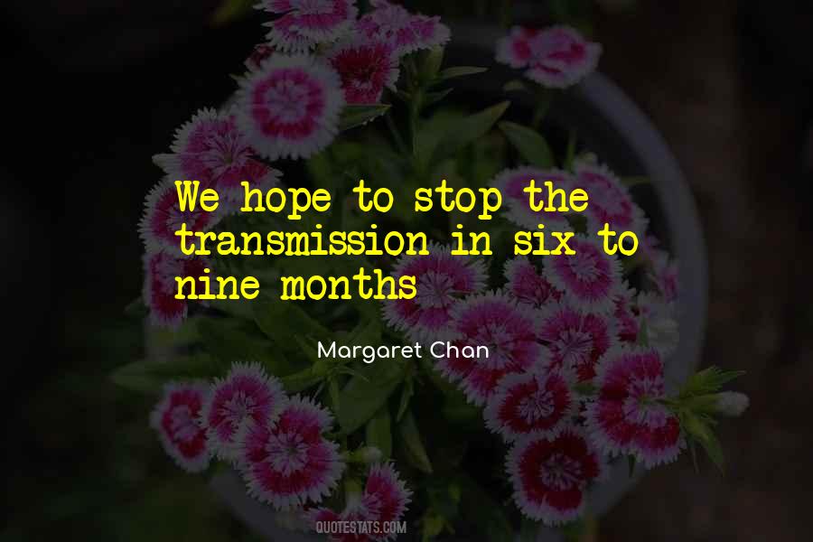Margaret Chan Quotes #12949