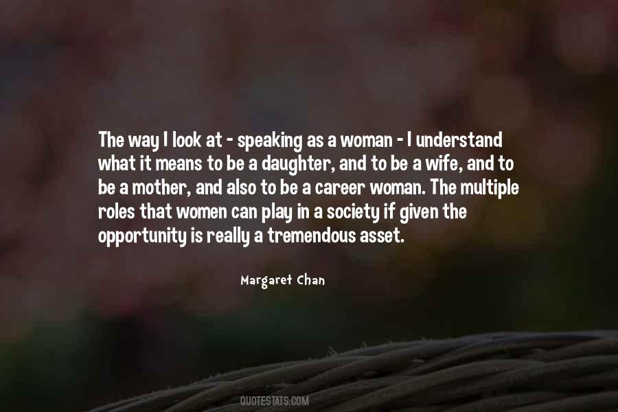 Margaret Chan Quotes #143546