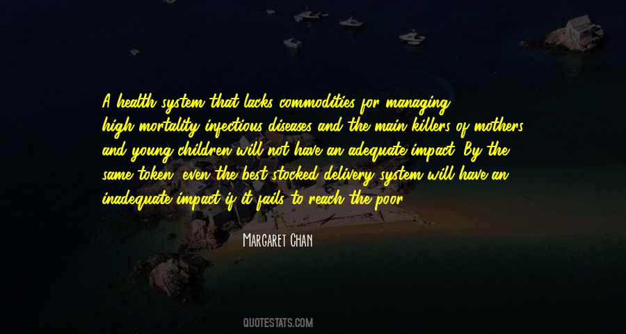 Margaret Chan Quotes #1521181