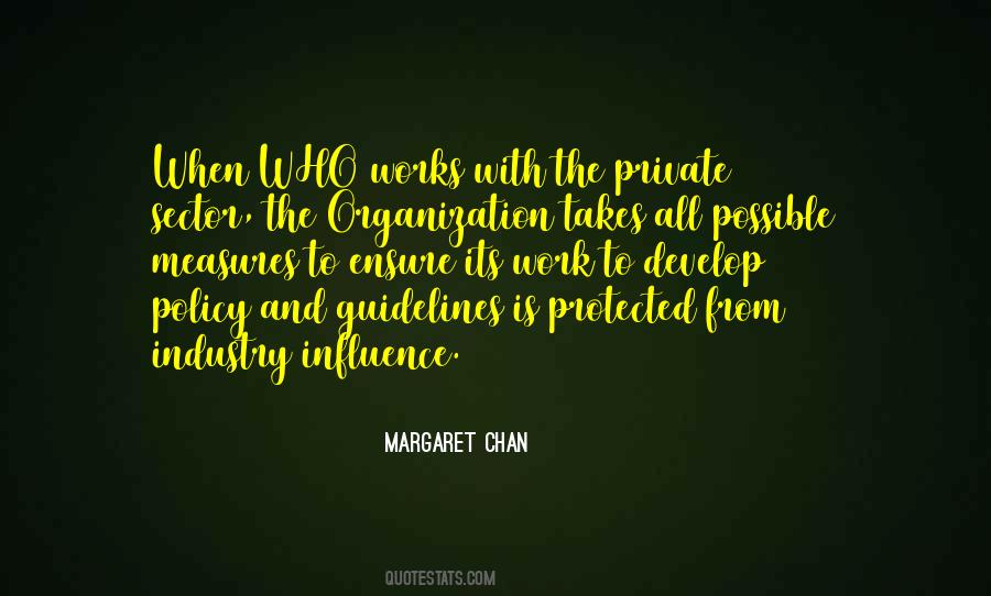 Margaret Chan Quotes #1664437