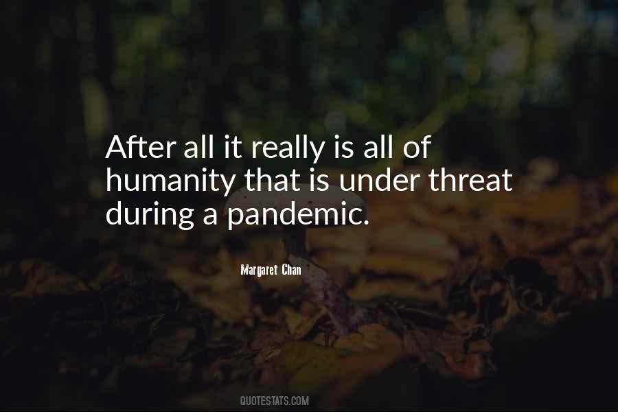 Margaret Chan Quotes #202914