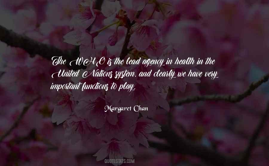 Margaret Chan Quotes #76302