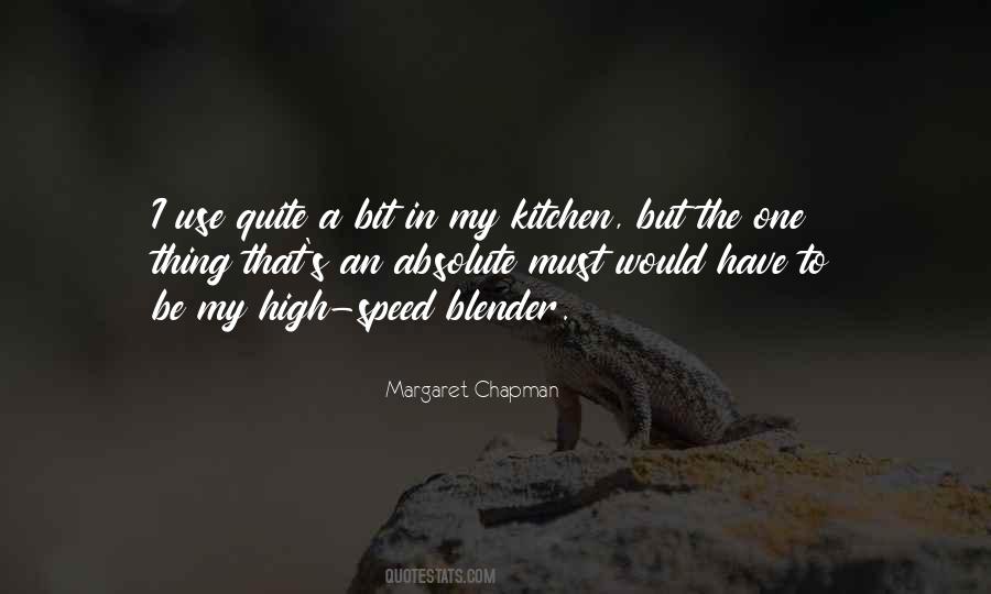 Margaret Chapman Quotes #1052961