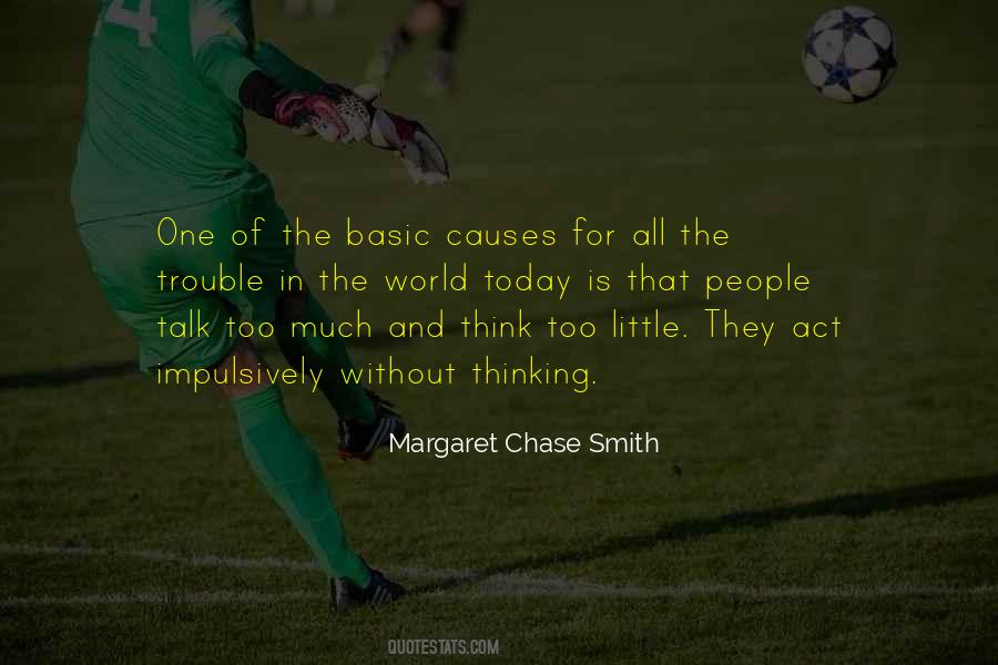 Margaret Chase Smith Quotes #293279