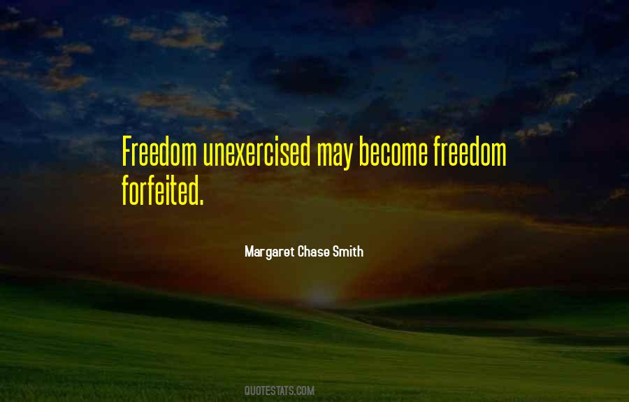 Margaret Chase Smith Quotes #629131