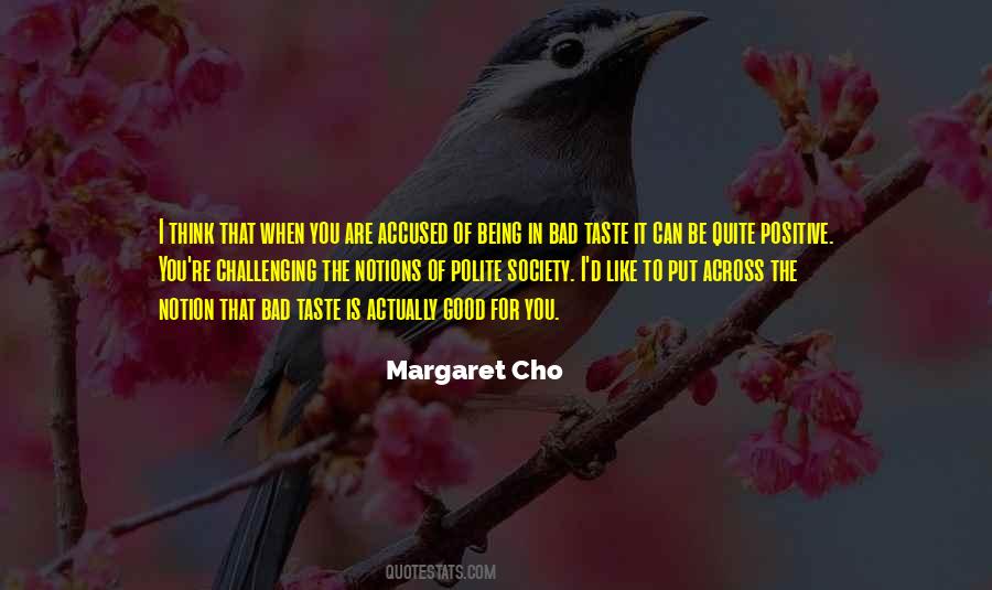 Margaret Cho Quotes #1155916