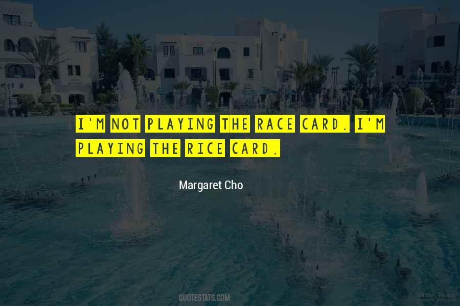 Margaret Cho Quotes #1343640