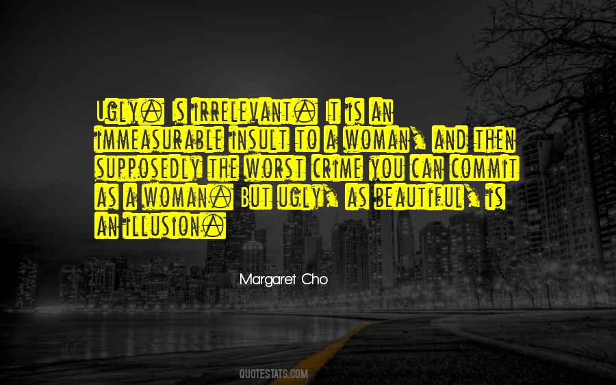 Margaret Cho Quotes #1413794