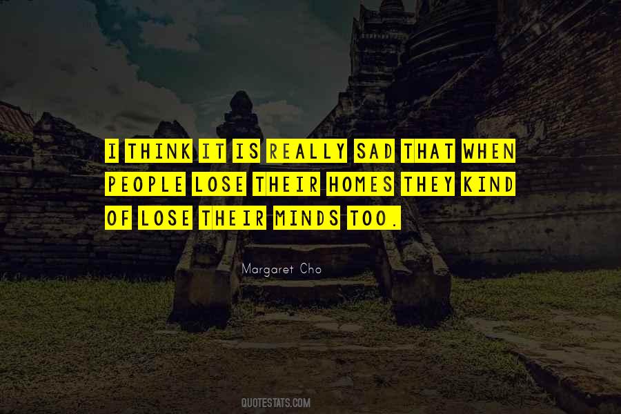 Margaret Cho Quotes #1697556