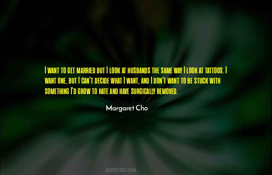 Margaret Cho Quotes #246364
