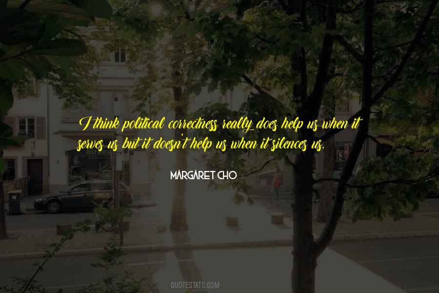 Margaret Cho Quotes #452594