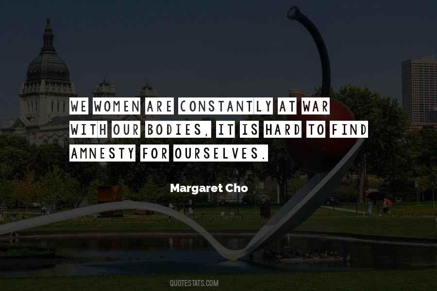 Margaret Cho Quotes #64975