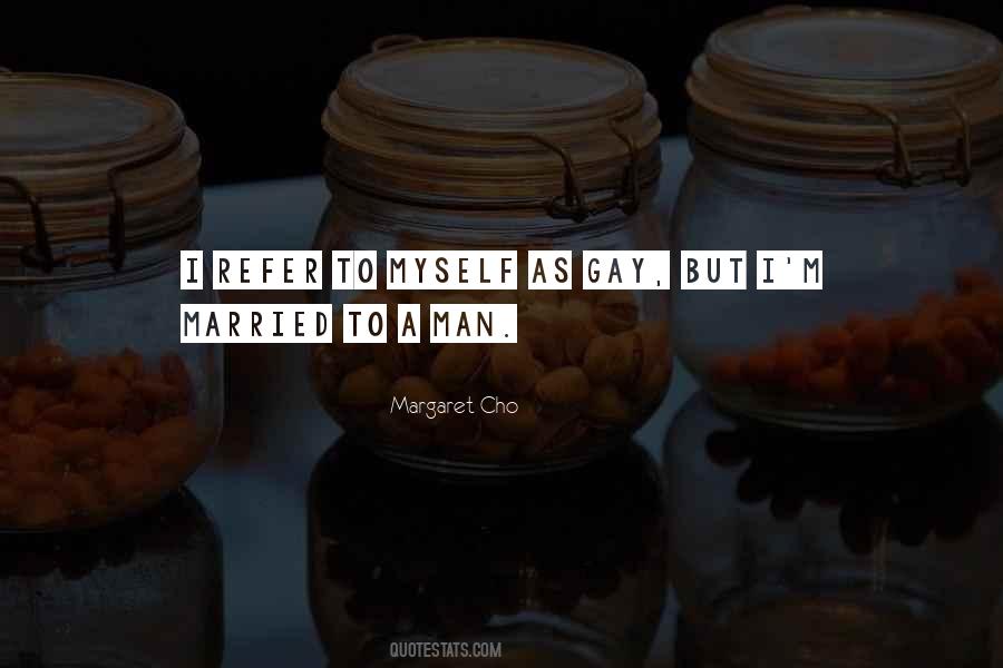 Margaret Cho Quotes #696045