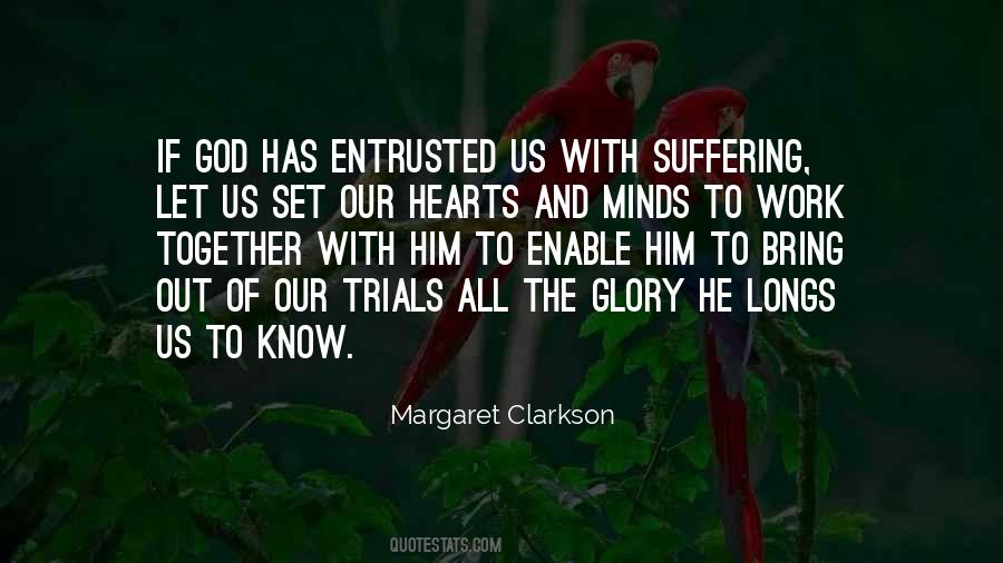 Margaret Clarkson Quotes #1359774