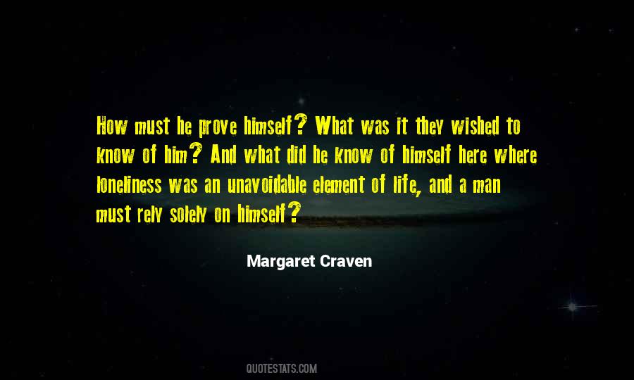 Margaret Craven Quotes #1758092