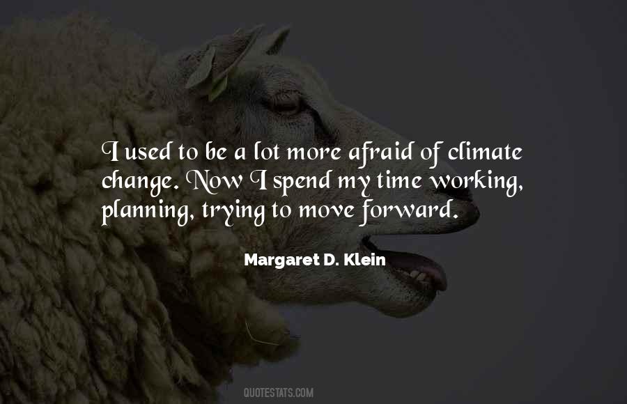 Margaret D. Klein Quotes #819009