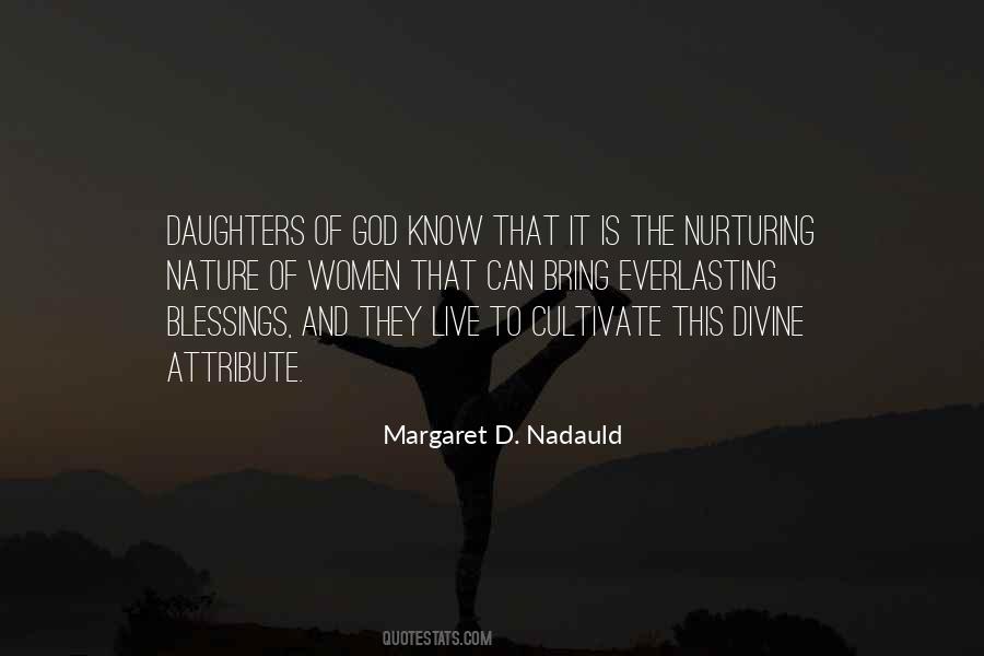 Margaret D. Nadauld Quotes #151135