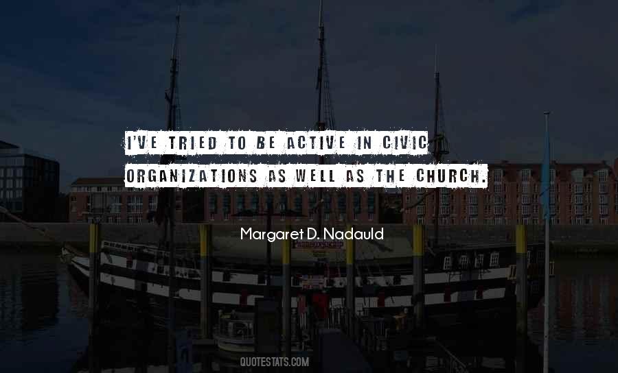 Margaret D. Nadauld Quotes #880767