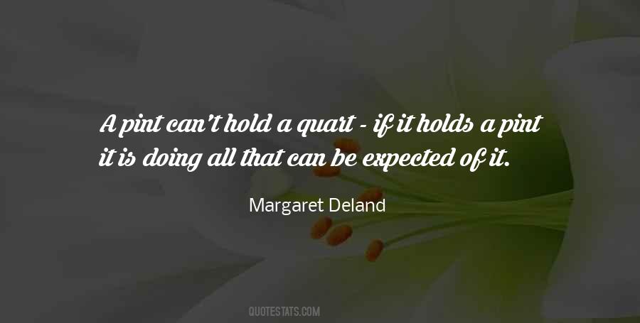 Margaret Deland Quotes #1087144