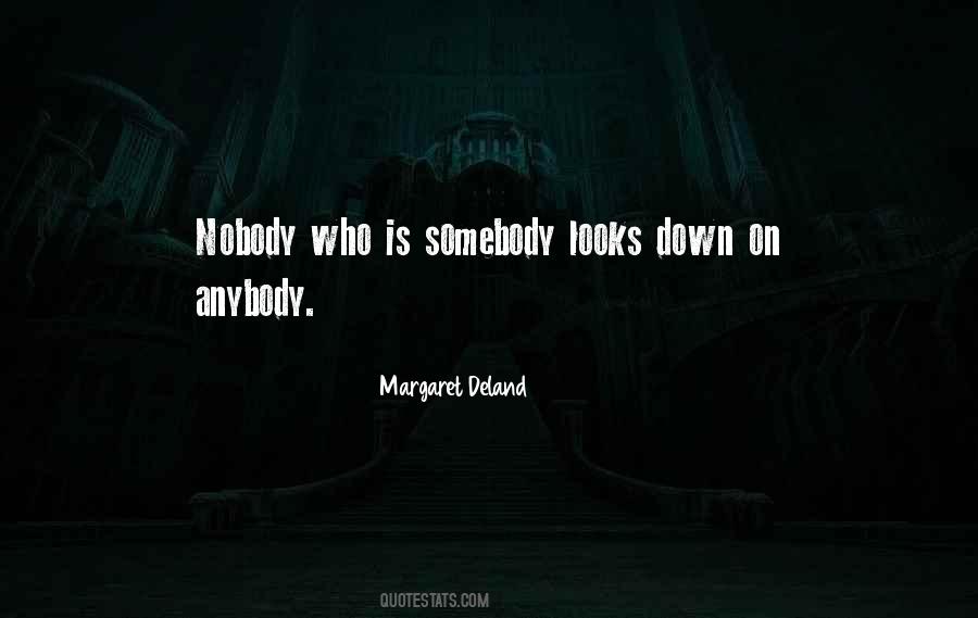 Margaret Deland Quotes #1336050