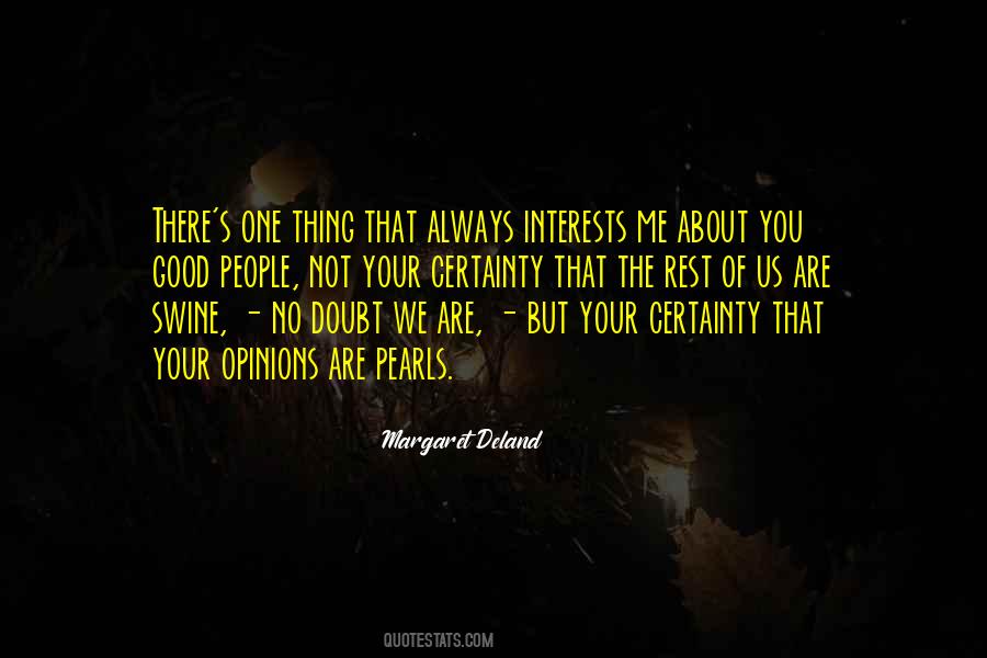 Margaret Deland Quotes #699369