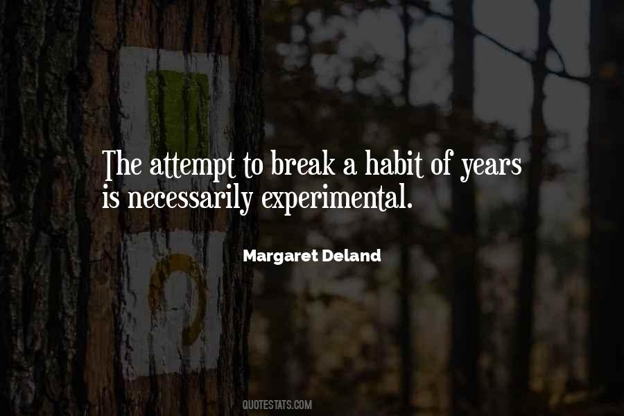 Margaret Deland Quotes #728016