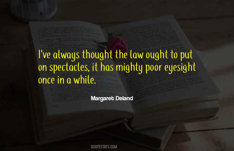 Margaret Deland Quotes #898271