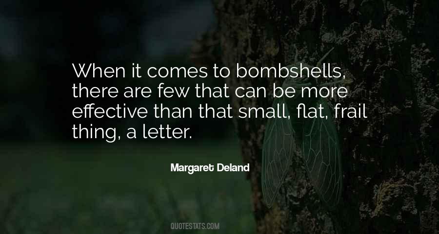 Margaret Deland Quotes #915486