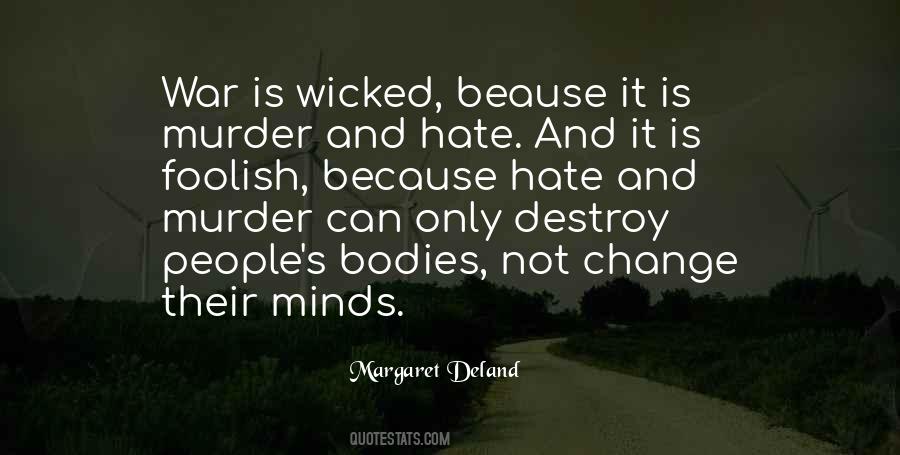 Margaret Deland Quotes #938046