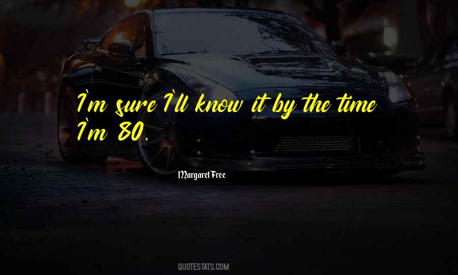 Margaret Free Quotes #572578 Margaret Free Quotes #572578