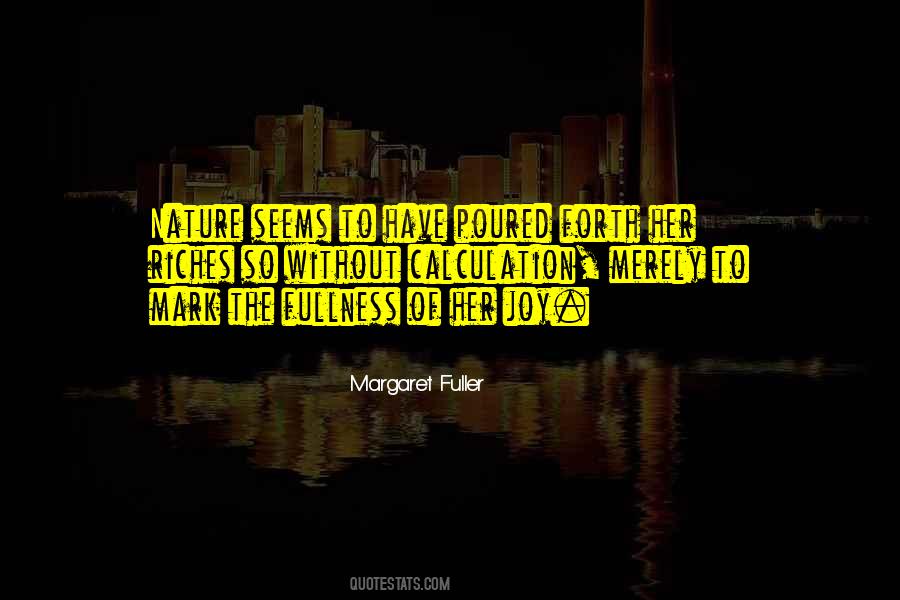 Margaret Fuller Quotes #1043760