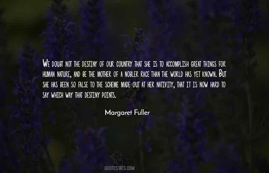 Margaret Fuller Quotes #1521873