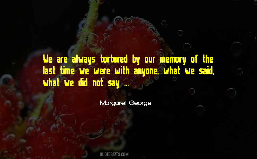 Margaret George Quotes #654919