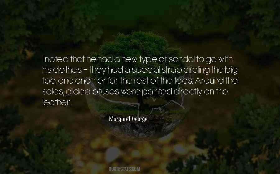 Margaret George Quotes #888316