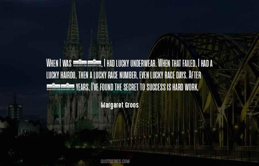 Margaret Groos Quotes #650504