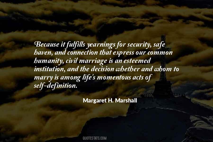 Margaret H. Marshall Quotes #243397