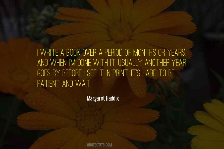 Margaret Haddix Quotes #615599