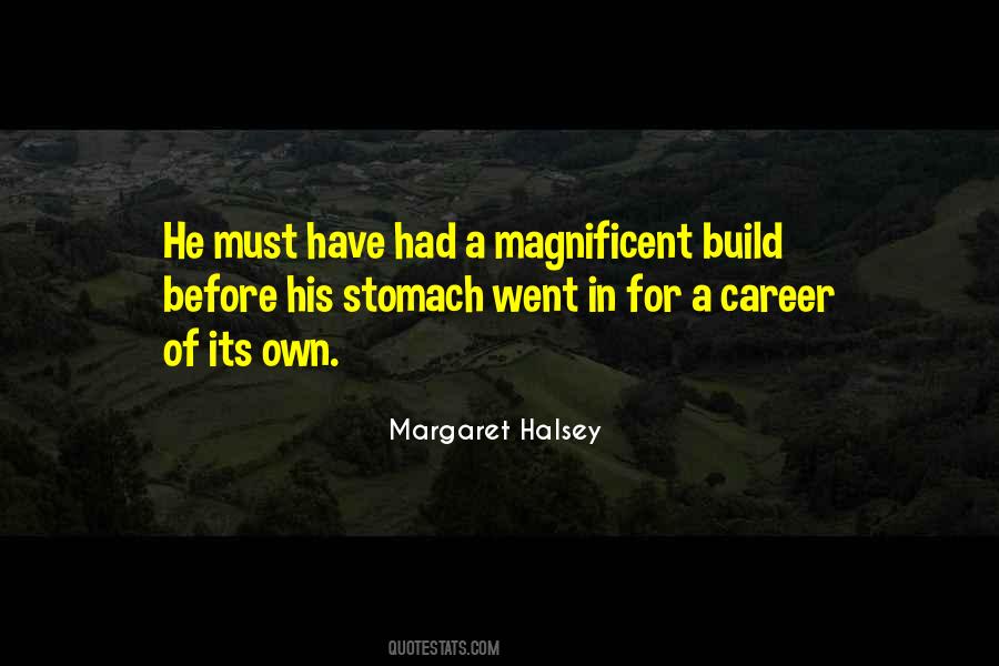 Margaret Halsey Quotes #223836