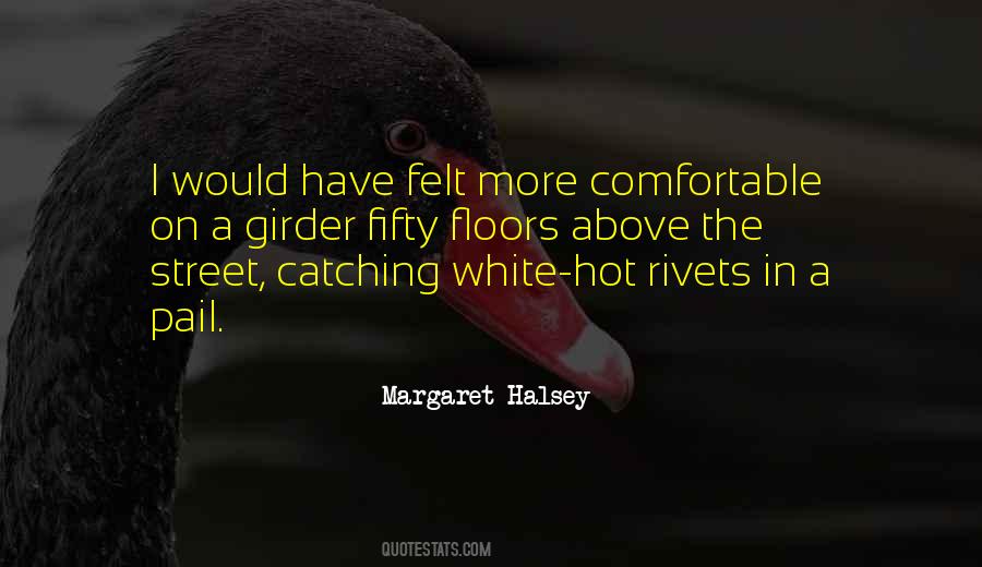 Margaret Halsey Quotes #632230