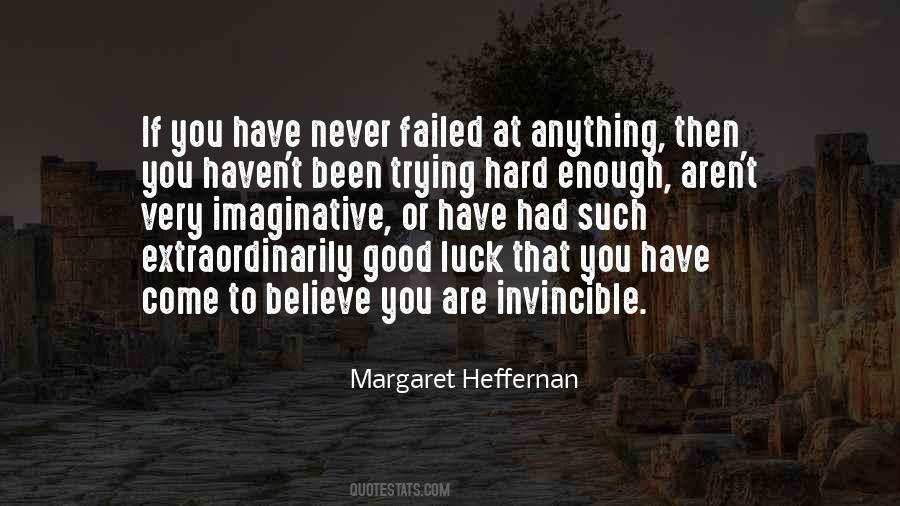 Margaret Heffernan Quotes #1192382