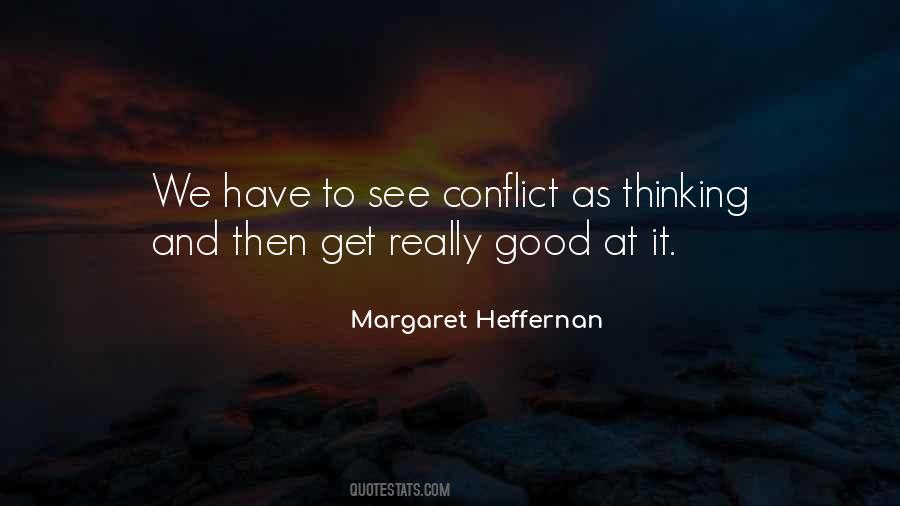 Margaret Heffernan Quotes #1436840